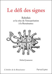 E-book, Le défi des signes : Rabelais ou la crise de l'interprètation à la Renaissance, Éditions Paradigme