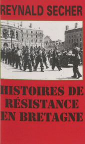 E-book, Histoires de Résistance en Bretagne, Presses de la Cité (réédition numérique FeniXX)