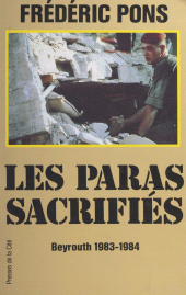 E-book, Les paras sacrifiés : Beyrouth, 1983-1984 : Document, Presses de la Cité (réédition numérique FeniXX)