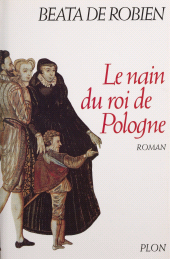 eBook, Le nain du roi de Pologne, Plon (réédition numérique FeniXX)