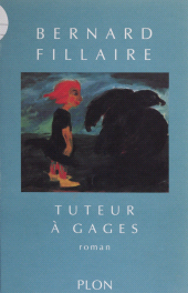 eBook, Tuteur à gages, Plon (réédition numérique FeniXX)