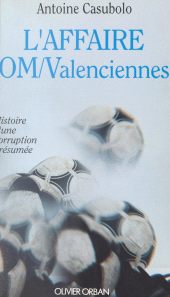eBook, L'affaire OM-Valenciennes : Histoire d'une corruption présumée, Plon (réédition numérique FeniXX)