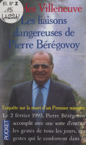 E-book, Les liaisons dangereuses de Pierre Bérégovoy : Enquête sur la mort d'un premier ministre, Pocket (réédition numérique FeniXX)