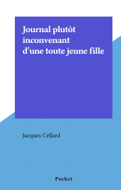 E-book, Journal plutôt inconvenant d'une toute jeune fille, Pocket (réédition numérique FeniXX)
