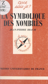 eBook, La symbolique des nombres, Presses universitaires de France (réédition numérique FeniXX)