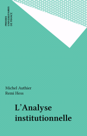 eBook, L'Analyse institutionnelle, Presses universitaires de France (réédition numérique FeniXX)
