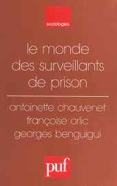 E-book, Le monde des surveillants de prison, Presses universitaires de France (réédition numérique FeniXX)