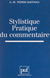 E-book, Stylistique, pratique du commentaire, Presses universitaires de France (réédition numérique FeniXX)