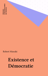 E-book, Existence et Démocratie, Presses universitaires de France (réédition numérique FeniXX)