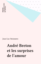 eBook, André Breton et les surprises de l'amour, Presses universitaires de France (réédition numérique FeniXX)