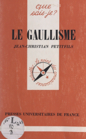 eBook, Le gaullisme, Presses universitaires de France (réédition numérique FeniXX)