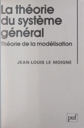 E-book, La théorie du système général : Théorie de la modélisation, Presses universitaires de France (réédition numérique FeniXX)