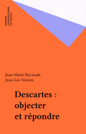 E-book, Descartes : objecter et répondre, Presses universitaires de France (réédition numérique FeniXX)