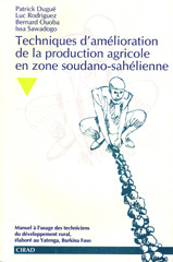 eBook, Techniques d'amélioration de la production agricole en zone soudano-sahélienne, Cirad