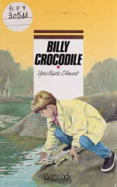 eBook, Billy crocodile, Rageot (réédition numérique FeniXX)