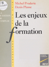 E-book, Les Enjeux de la formation : La question de l'emploi, Retz (réédition numérique FeniXX)