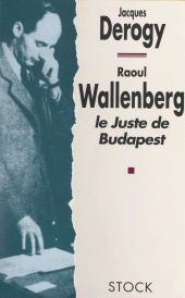 E-book, Raoul Wallenberg : Le juste de Budapest, Stock (réédition numérique FeniXX)