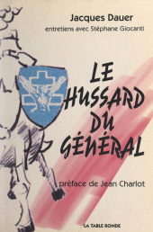E-book, Le hussard du Général, La Table Ronde (réédition numérique FeniXX)