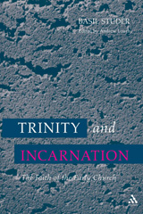 eBook, Trinity and Incarnation, Studer, Basil, T&T Clark