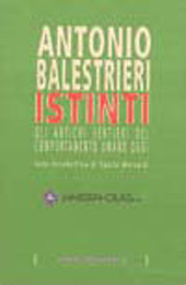 E-book, Istinti : gli antichi sentieri del comportamento umano oggi, Balestrieri, Antonio, Guaraldi