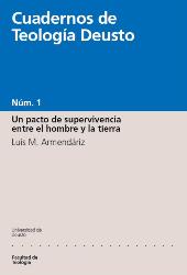 E-book, Un pacto e supervivencia entre el hombre y la tierra : intercambio de vida y sentido, Armendáriz, Luis María, Universidad de Deusto