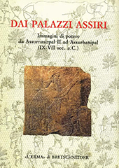 E-book, Dai palazzi assiri : immagini di potere da Assurnasirpal II ad Assurbanipal : IX-VII sec. a.C., "L'Erma" di Bretschneider