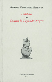 E-book, Calibán ; Contra la Leyenda Negra, Fernández Retamar, Roberto, Edicions de la Universitat de Lleida