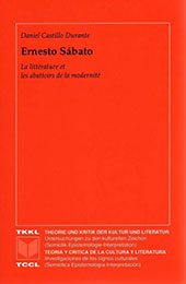 E-book, Ernesto Sábato : la littérature et les abattoirs de la modernité, Iberoamericana  ; Vervuert