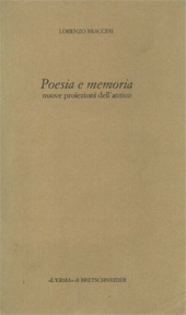 eBook, Poesia e memoria : nuove proiezioni dell'antico, Braccesi, Lorenzo, "L'Erma" di Bretschneider