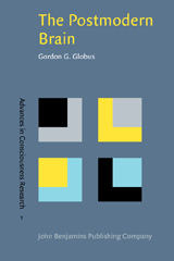 E-book, The Postmodern Brain, Globus, Gordon G., John Benjamins Publishing Company