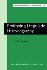 E-book, Professing Linguistic Historiography, Koerner, E.F.K., John Benjamins Publishing Company