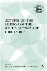 eBook, Lectures on the Religion of the Semites : (Second and Third Series), Bloomsbury Publishing