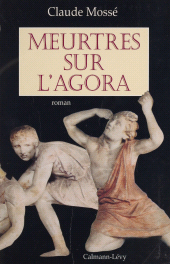 E-book, Meurtres sur l'agora, Calmann-Lévy (réédition numérique FeniXX)