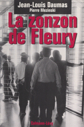 E-book, La zonzon de Fleury, Calmann-Lévy (réédition numérique FeniXX)