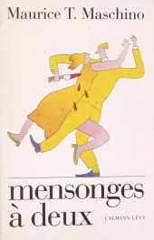 E-book, Mensonges à deux, Calmann-Lévy (réédition numérique FeniXX)