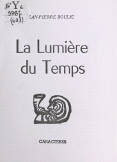 E-book, La lumière du temps, Caractères (réédition numérique FeniXX)