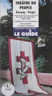 E-book, Théâtre du peuple : Bussang - Vosges, Casterman (réédition numérique FeniXX)