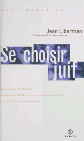 E-book, Se choisir juif : L'identité juive laïque d'aujourd'hui, La Découverte (réédition numérique FeniXX)