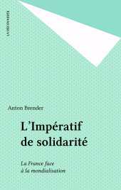 E-book, L'Impératif de solidarité : La France face à la mondialisation, La Découverte (réédition numérique FeniXX)