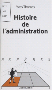 E-book, Histoire de l'administration, La Découverte (réédition numérique FeniXX)