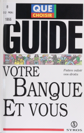 eBook, Votre banque et vous : Faites valoir vos droits, La Découverte (réédition numérique FeniXX)
