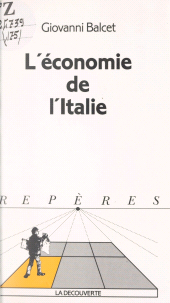 eBook, L'économie de l'Italie, La Découverte (réédition numérique FeniXX)