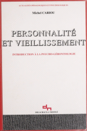 E-book, Personnalité et Vieillissement : Introduction à la psychogérontologie, Delachaux et Niestlé (réédition numérique FeniXX)