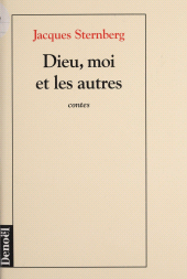 E-book, Dieu, moi et les autres : Contes, Denoël (réédition numérique FeniXX)