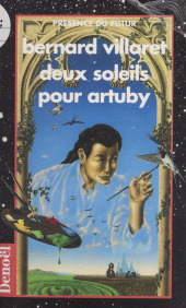E-book, Deux soleils pour Artuby, Denoël (réédition numérique FeniXX)