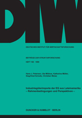 E-book, Industriegüterimporte der EG aus Lateinamerika - : Rahmenbedingungen und Perspektiven., Petersen, Hans J., Duncker & Humblot