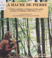 eBook, La hache de pierre : Carrières vosgiennes et échanges de lames polies pendant le Néolithique (5400-2100 avant J.-C.), Errance (réédition numérique FeniXX)