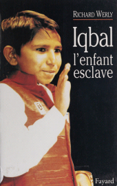 E-book, Iqbal : L'enfant esclave, Fayard (réédition numérique FeniXX)