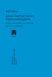E-book, Johann Gottfried Herders Kulturentstehungslehre : Studien zu den Quellen und zur Methode seines Geschichtsdenkens, Felix Meiner Verlag