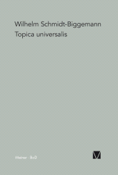 E-book, Topica Universalis : Eine Modellgeschichte humanistischer und barocker Wissenschaft, Felix Meiner Verlag